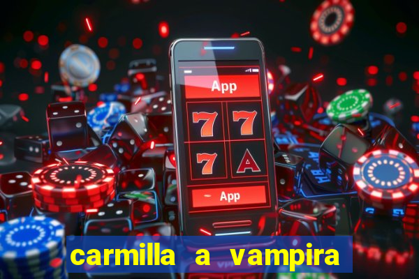 carmilla a vampira de karnstein pdf